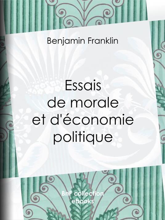 Essais de morale et d'économie politique