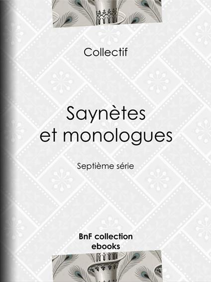 Saynètes et monologues