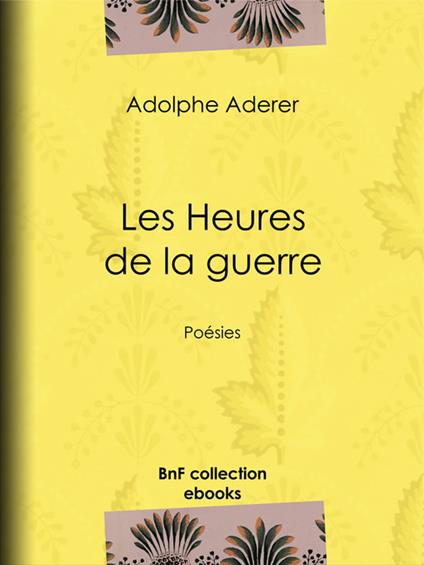 Les Heures de la guerre
