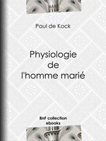 Physiologie de l'homme marié