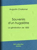 Souvenirs d'un hugolâtre