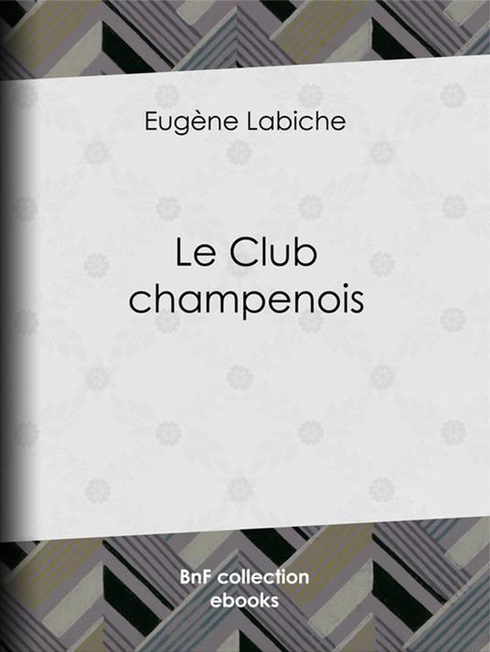 Le Club champenois