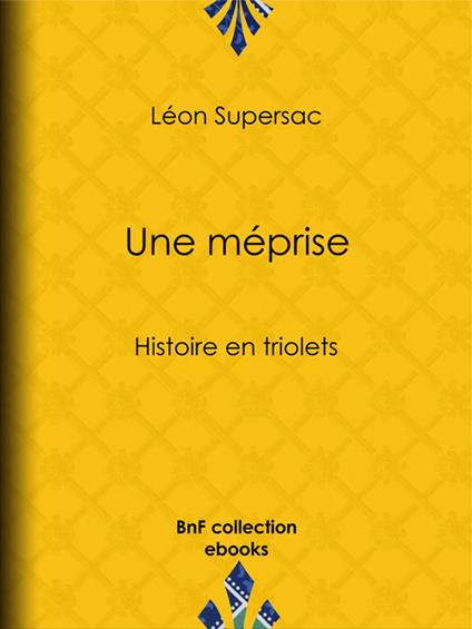 Une méprise