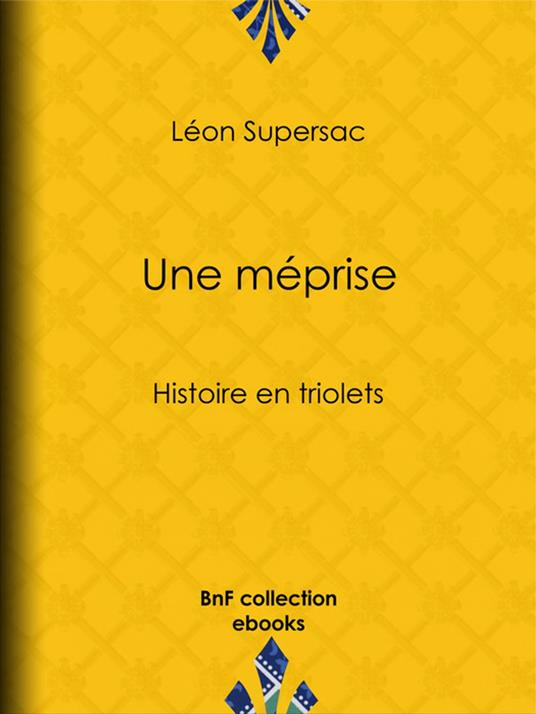 Une méprise