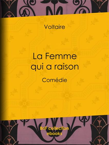 La Femme qui a raison