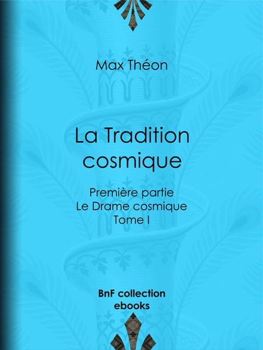 La Tradition cosmique