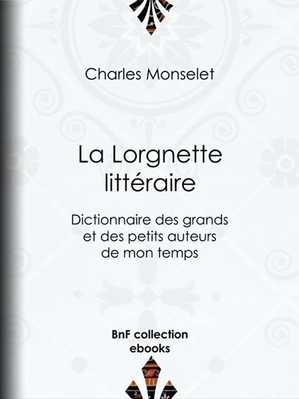 La Lorgnette littéraire