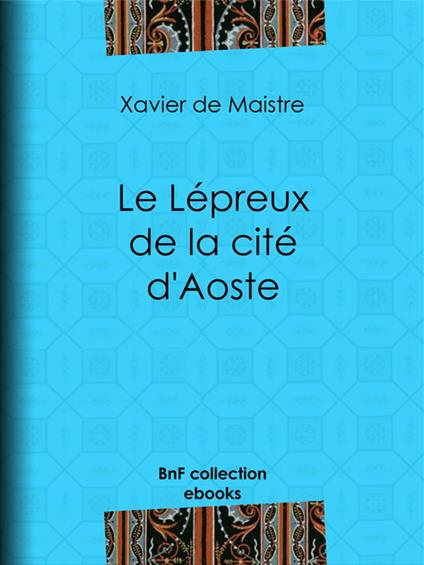 Le Lépreux de la cité d'Aoste