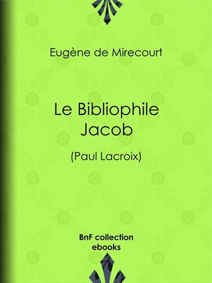 Le Bibliophile Jacob