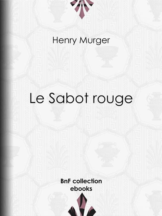 Le Sabot rouge