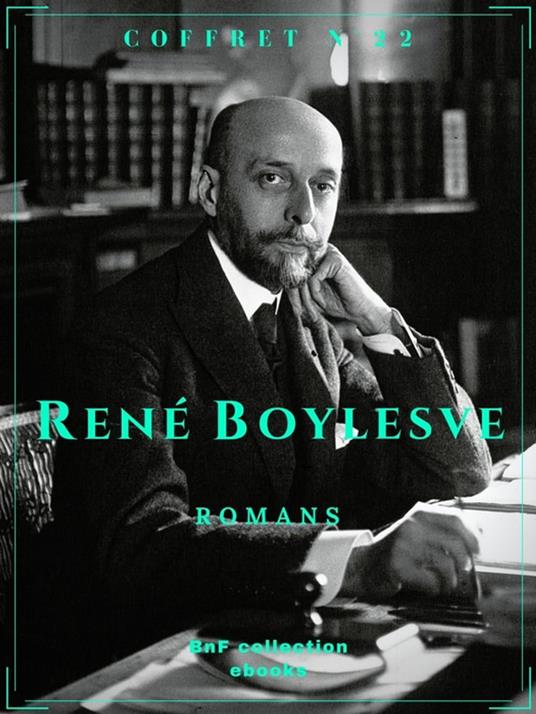 Coffret René Boylesve - Boylesve, René - Ebook in inglese - EPUB3
