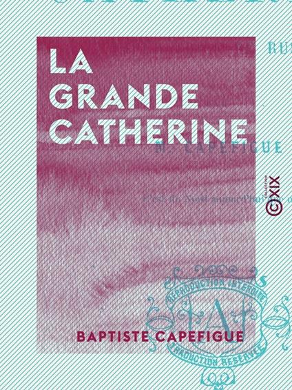La Grande Catherine