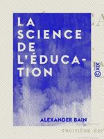 La Science de l'éducation