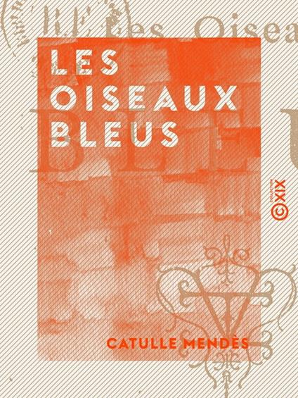 Les Oiseaux bleus
