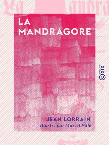 La Mandragore