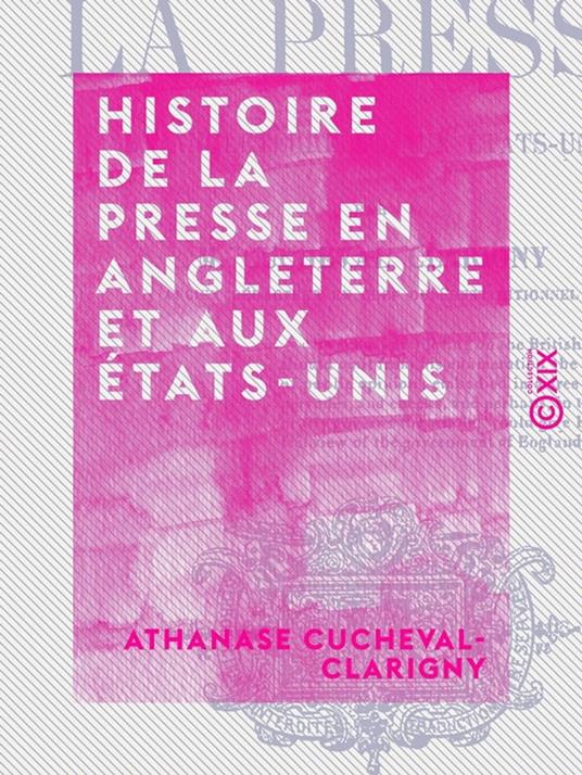 Histoire de la presse en Angleterre et aux États-Unis