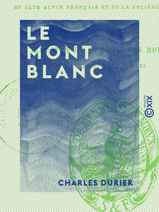 Le Mont Blanc
