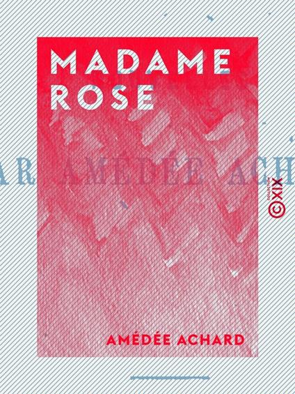 Madame Rose