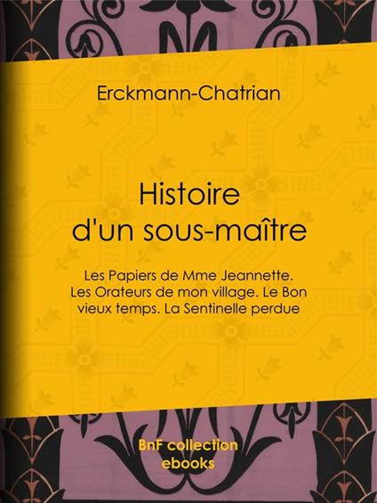Histoire d'un sous-maître