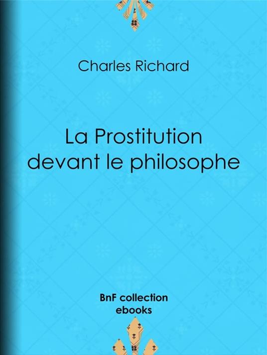 La Prostitution devant le philosophe