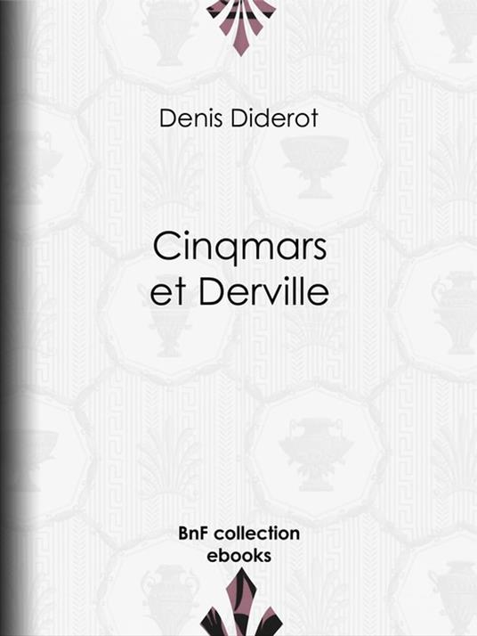 Cinqmars et Derville