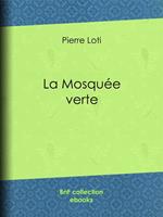 La Mosquée verte