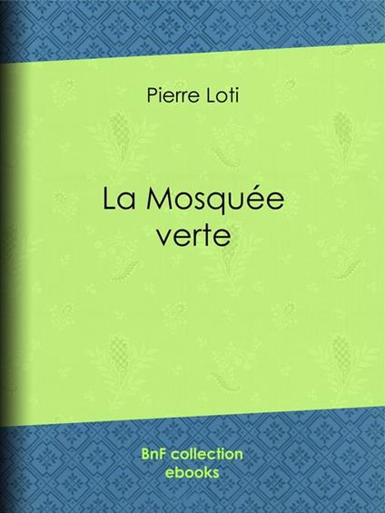 La Mosquée verte