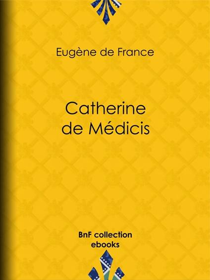 Catherine de Médicis