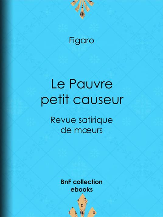 Le Pauvre petit causeur