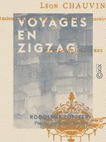 Voyages en zigzag