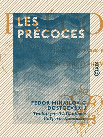Les Précoces