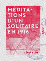 Méditations d'un solitaire en 1916