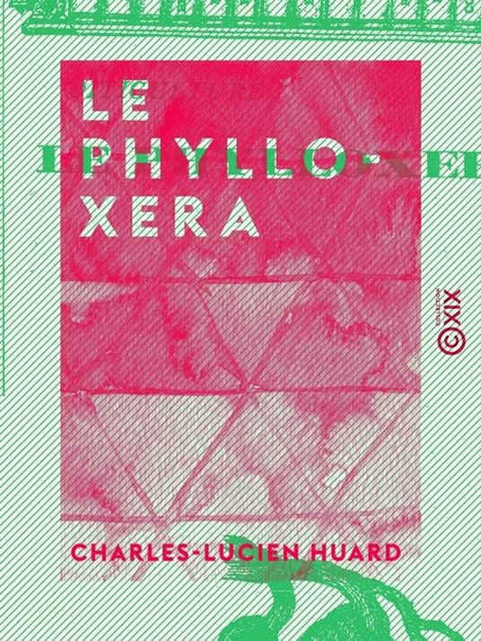 Le Phylloxera