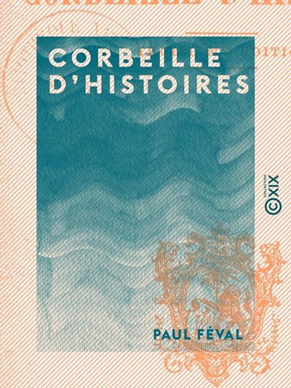 Corbeille d'histoires