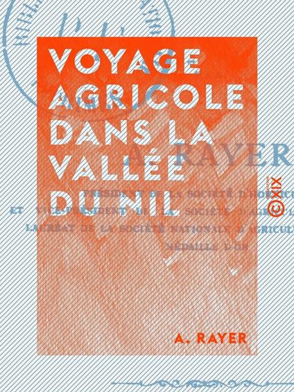 Voyage agricole dans la vallée du Nil