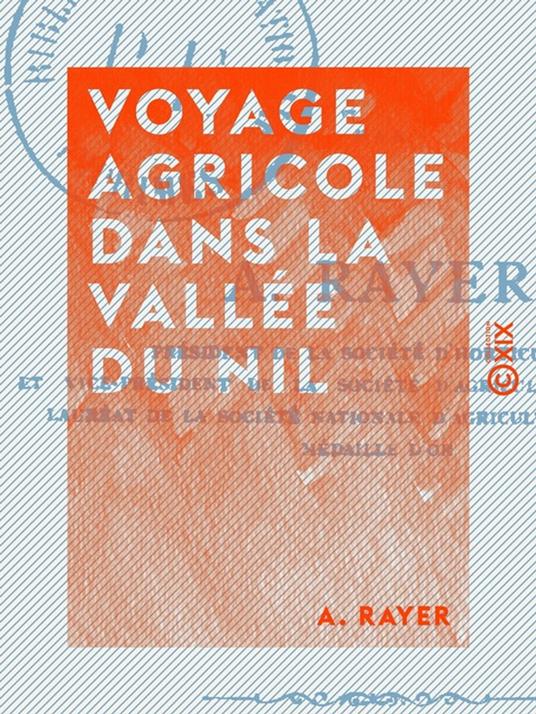 Voyage agricole dans la vallée du Nil