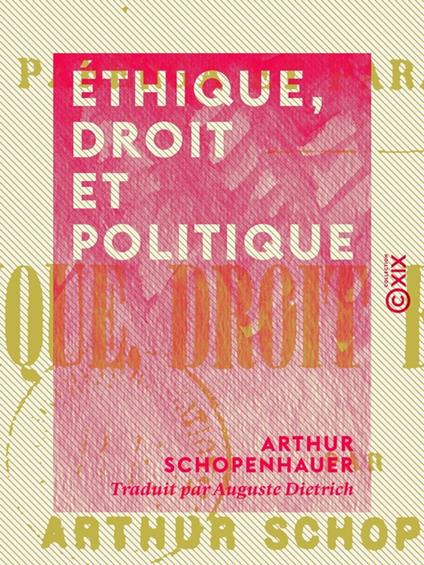 Éthique, Droit et Politique