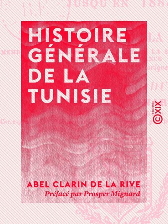 Histoire générale de la Tunisie