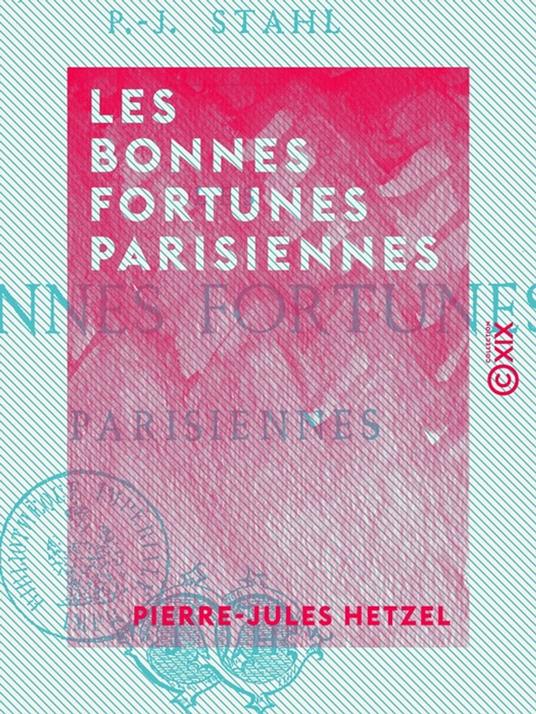 Les Bonnes Fortunes parisiennes