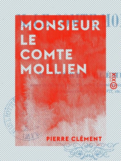 Monsieur le comte Mollien
