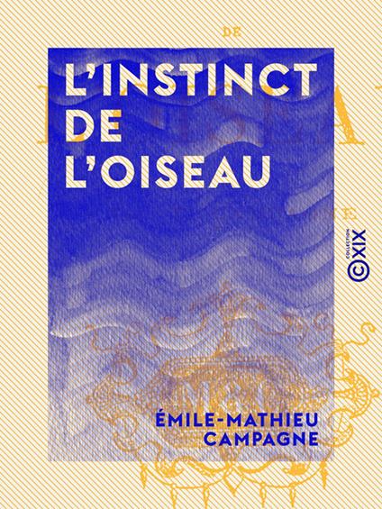 L'Instinct de l'oiseau