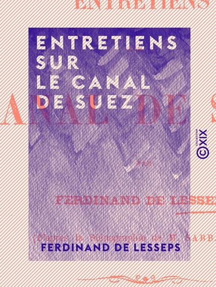 Entretiens sur le canal de Suez
