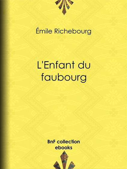 L'Enfant du faubourg