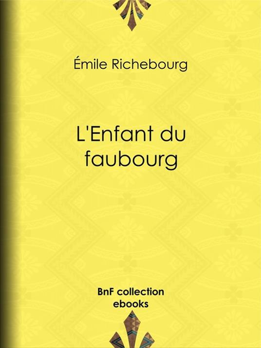 L'Enfant du faubourg