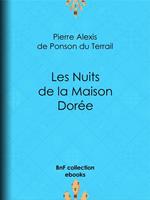 Les Nuits de la Maison Dorée