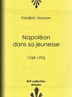 Napoléon dans sa jeunesse