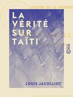 La Vérité sur Taïti - Affaire de La Roncière