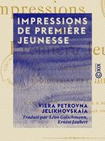 Impressions de première jeunesse