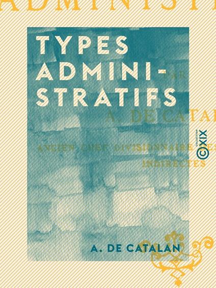 Types administratifs - Les indirects