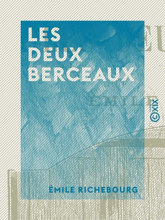 Les Deux Berceaux